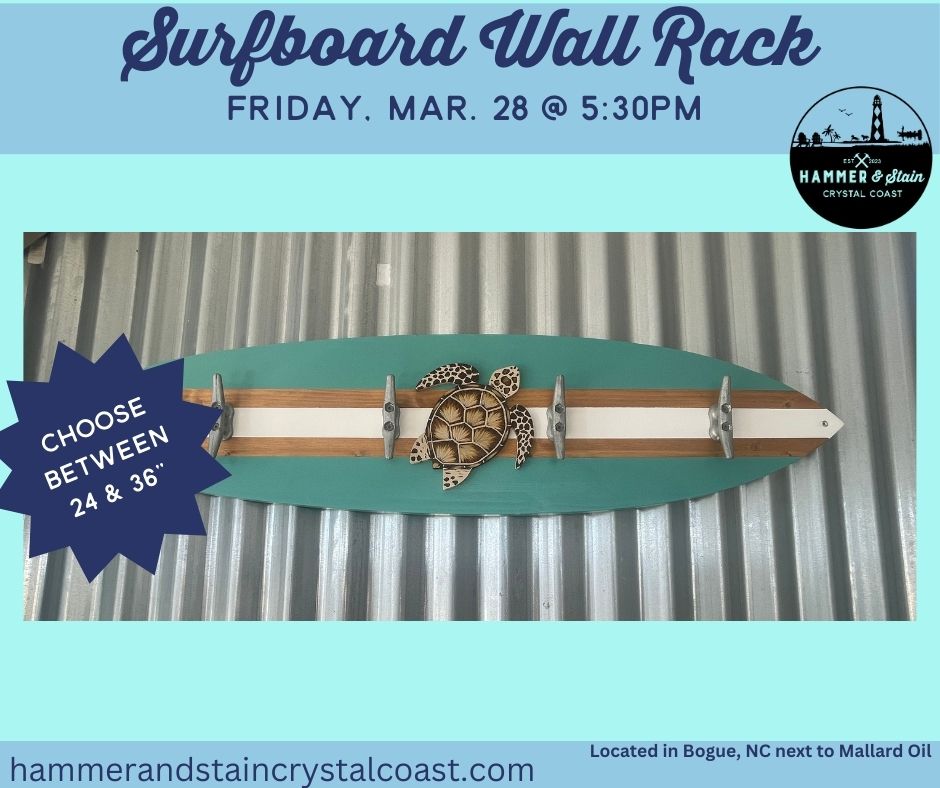 03/28/2025 Surf’s Up, Clutter’s Down: Surfboard Wall Rack, Friday at 5:30PM