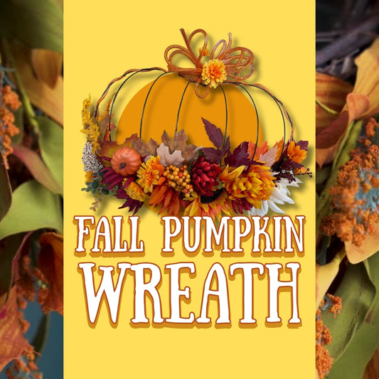 10/04/2026 (Sunday) 2PM - Fall Pumpkin Wire Frame Wreath