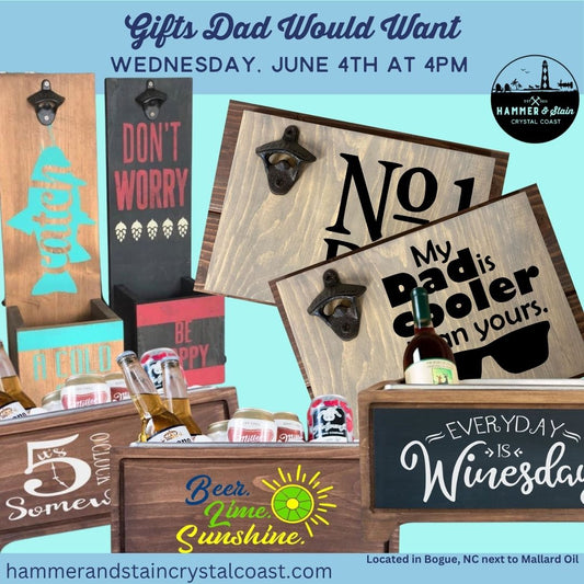 06/14/25 - Father's Day - Gifts Dad Would Want - Saturday at 2PM