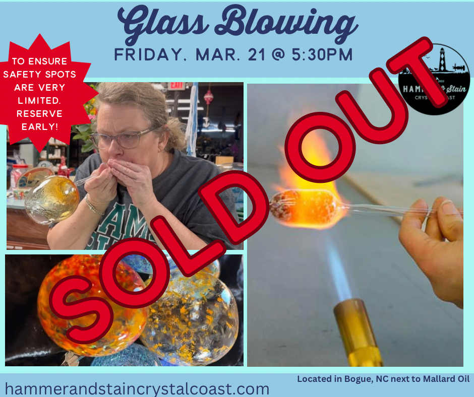 03/21/2025 Intro to Glass Blowing, Friday from 5:30 to 8:00PM