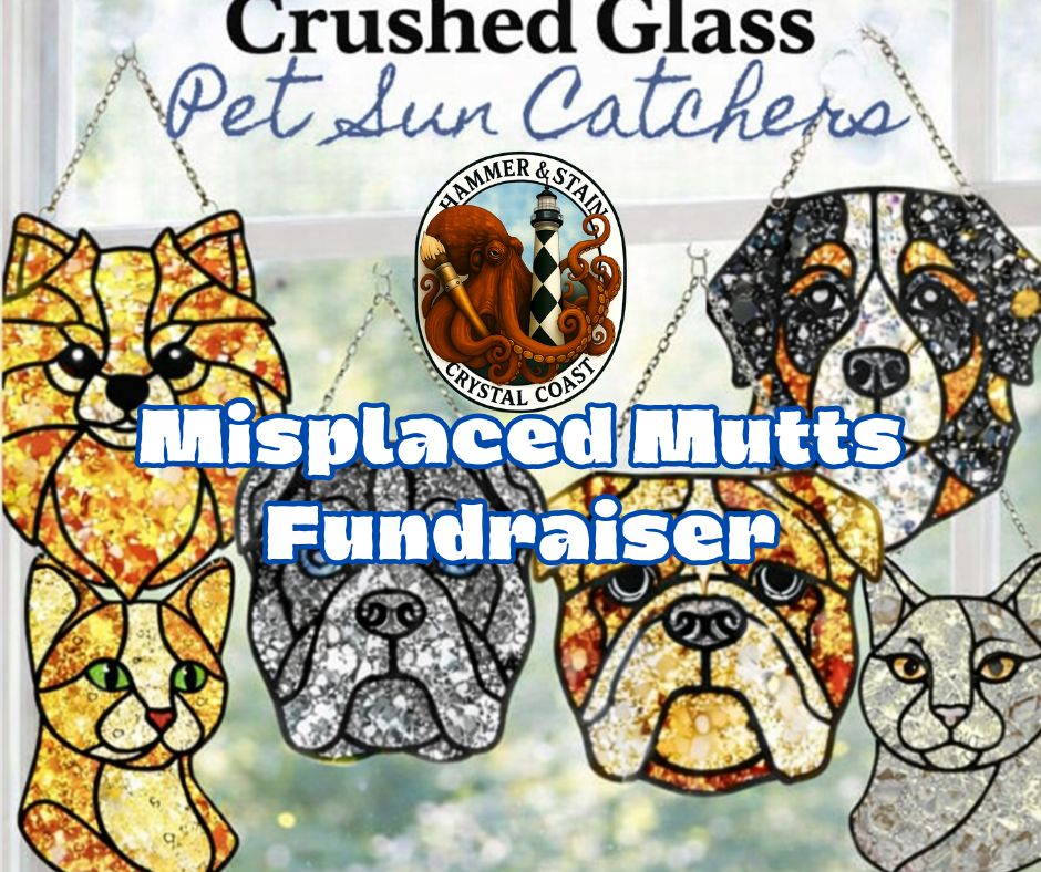 04/29/26 - Wednesday (5PM) Pet Sun Catchers Fundraiser for Misplaced Mutts